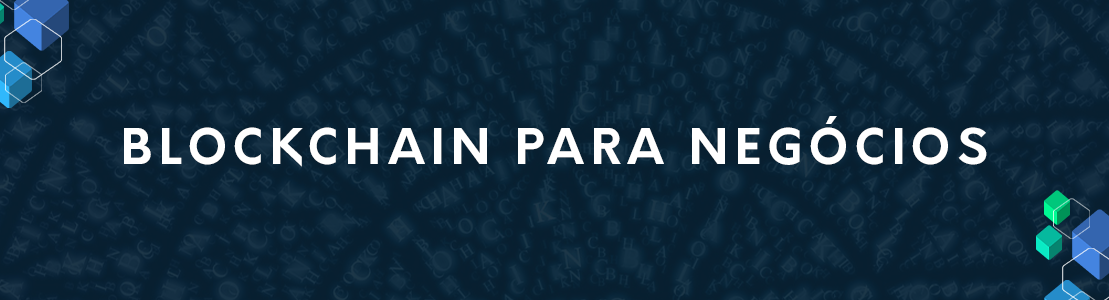 Banner Blockchain para Negócios
